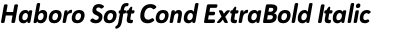 Haboro Soft Cond ExtraBold Italic